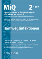 MiQ: Qualitätsstandards in der mikrobiologisch-infektiologischen Diagnostik. MiQ Grundwerk Heft 1-25 / Harnwegsinfektionen - 