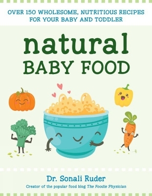 Natural Baby Food - Sonali Ruder