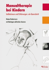 Manualtherapie bei Kindern - Heiner Biedermann