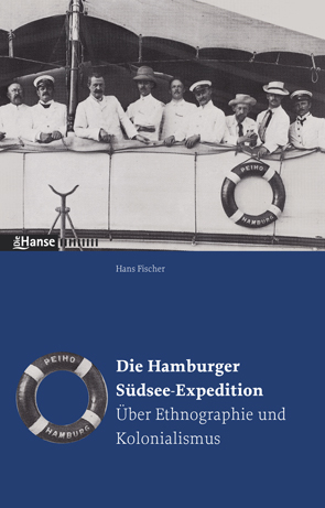 Die Hamburger Südsee-Expedition - Hans Fischer