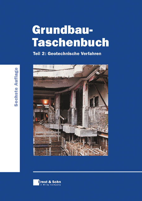 Grundbau-Taschenbuch / Geotechnische Verfahren - 