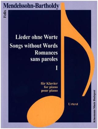 Lieder ohne Worte, Klavier. Bd.1 - Felix Mendelssohn Bartholdy