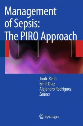 Management of Sepsis: the PIRO Approach - 