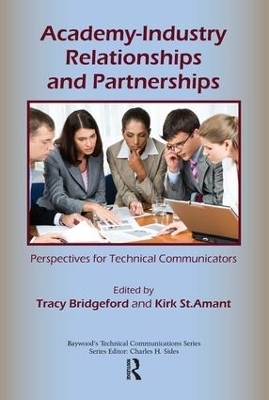 Academy-Industry Relationships and Partnerships - Tracy Bridgeford, Kirk St. Amant