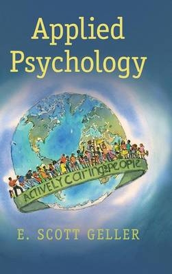 Applied Psychology - E. Scott Geller