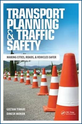 Transport Planning and Traffic Safety - 