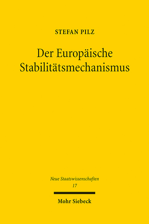 Der Europäische Stabilitätsmechanismus - Stefan Pilz