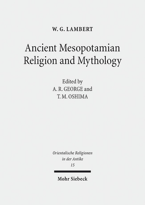 Ancient Mesopotamian Religion and Mythology - W.G. Lambert