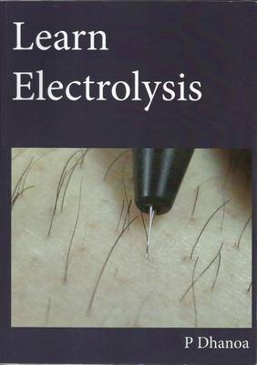 Learn Electrolysis - P. Dhanoa