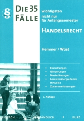 35 Fälle - Handelsrecht - Karl-Edmund Hemmer, Achim Wüst