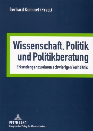 Wissenschaft, Politik und Politikberatung - 