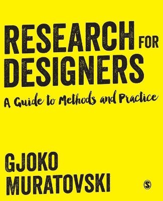 Research for Designers - Gjoko Muratovski