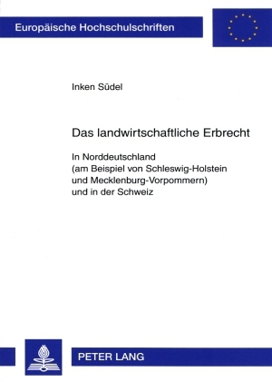 Das landwirtschaftliche Erbrecht - Inken Südel