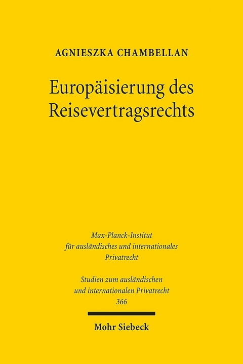 Europäisierung des Reisevertragsrechts - Agnieszka Chambellan