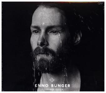 Flüssiges Glück, 1 Audio-CD - Enno Bunger