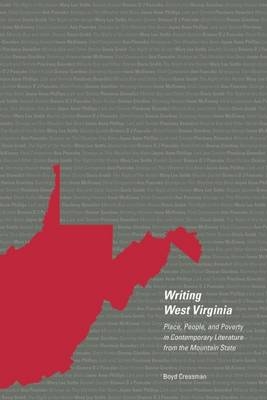 Writing West Virginia - Boyd Creasman