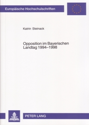 Opposition im Bayerischen Landtag 1994-1998 - Katrin Steinack