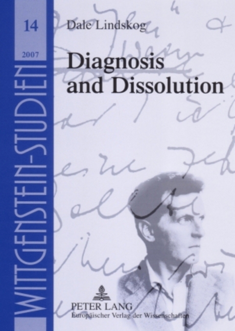 Diagnosis and Dissolution - Dale Lindskog