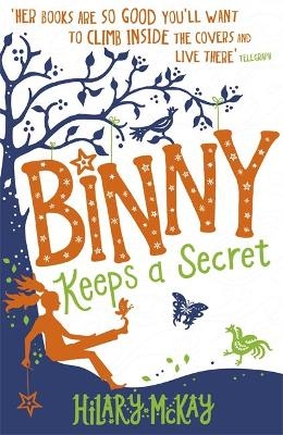 Binny Keeps a Secret - Hilary McKay