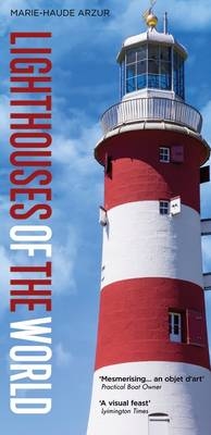 Lighthouses of the World - Marie-Haude Arzur