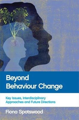 Beyond Behaviour Change - 