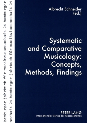 Systematic and Comparative Musicology: Concepts, Methods, Findings - 