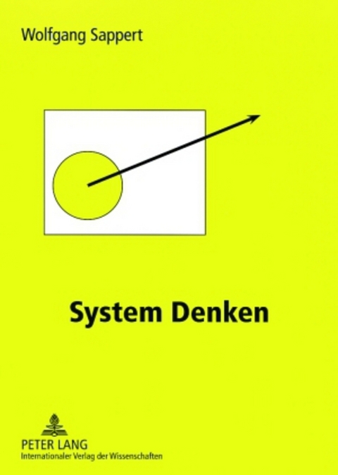 System Denken - Wolfgang Sappert