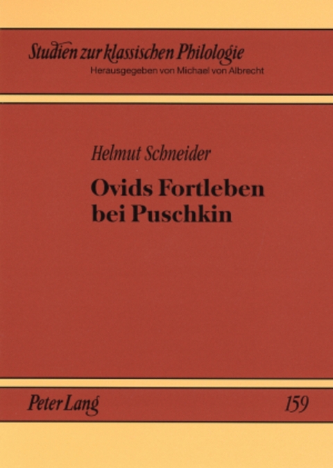 Ovids Fortleben bei Puschkin - Helmut Schneider