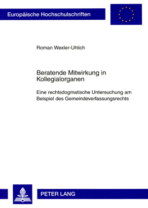 Beratende Mitwirkung in Kollegialorganen - Roman Wexler-Uhlich