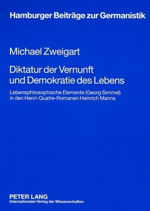 Diktatur der Vernunft und Demokratie des Lebens - Michael Zweigart