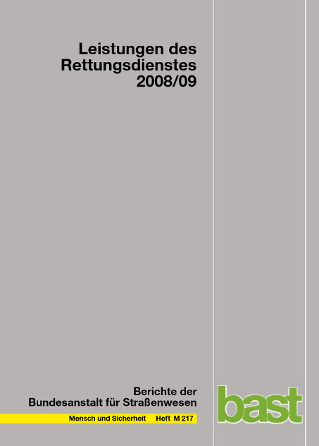 Leistungen des Rettungsdienstes 2008/09 - Reinhard Schmiedel, Holger Behrendt