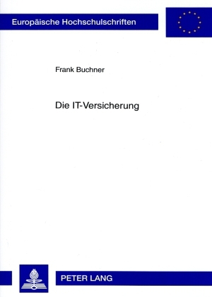 Die IT-Versicherung - Frank Buchner