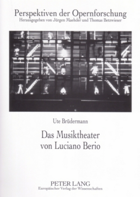 Das Musiktheater von Luciano Berio - Ute Brüdermann