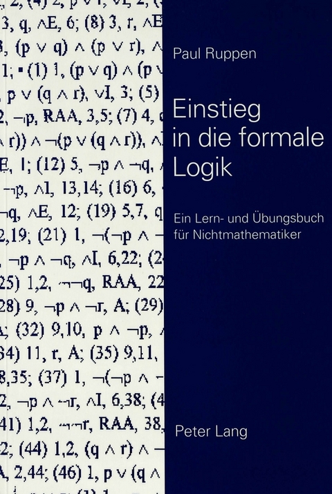 Einstieg in die formale Logik - Paul Ruppen