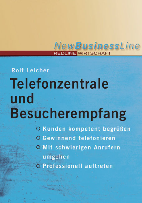 Telefonzentrale und Besucherempfang - Rolf Leicher