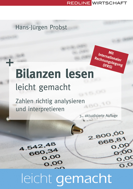 Bilanzen lesen leicht gemacht - Hans J Probst