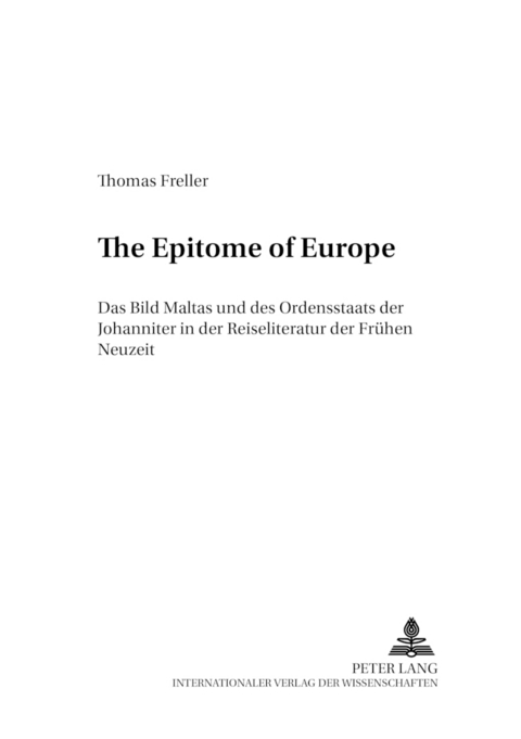 «The Epitome of Europe» - Thomas Freller