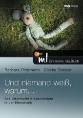 Und niemand weiß, warum... - Barbara Dickmann