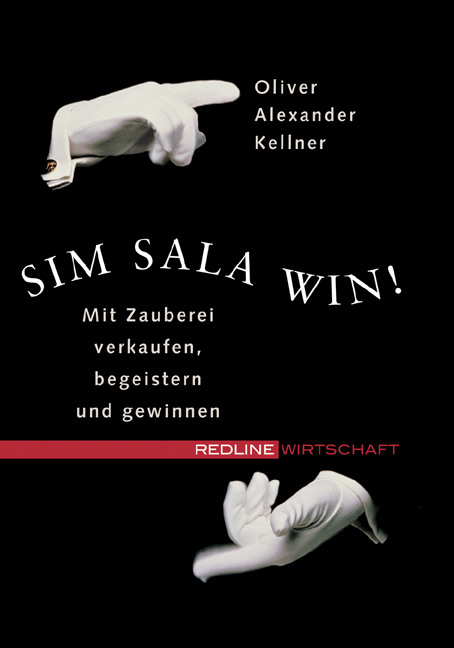 Sim Sala Win! - Oliver A Kellner