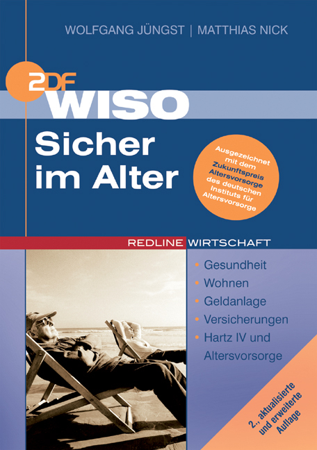 WISO Sicher im Alter - Wolfgan Jüngst, Matthias Nick