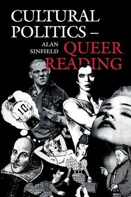 Cultural Politics - Queer Reading - Alan Sinfield