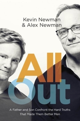 All Out - Kevin Newman, Alex Newman