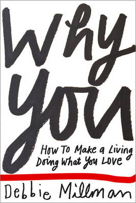 Why You - Debbie Millman