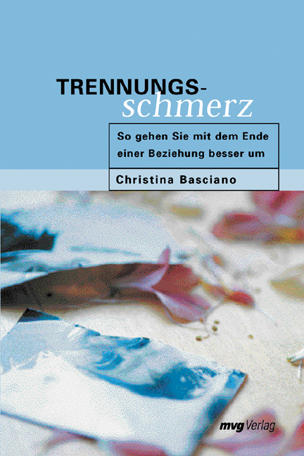 Trennungsschmerz - Christina Basciano