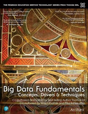 Big Data Fundamentals - Thomas Erl, Wajid Khattak, Paul Buhler