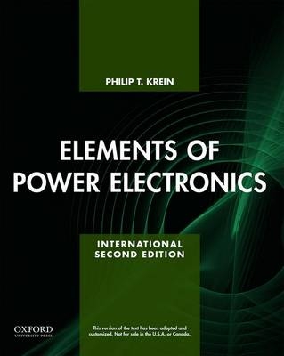 Elements of Power Electronics - Dr. Philip Krein