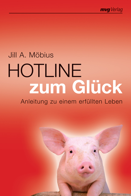 Hotline zum Glück - Jill A Möbius