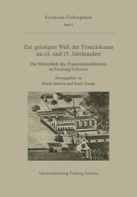 Zur geistigen Welt der Franziskaner im 14. und 15. Jahrhundert - 