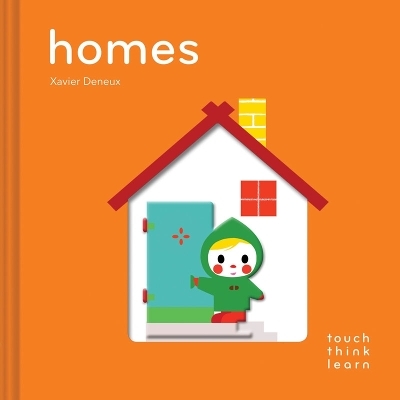 TouchThinkLearn: Homes - Xavier Deneux