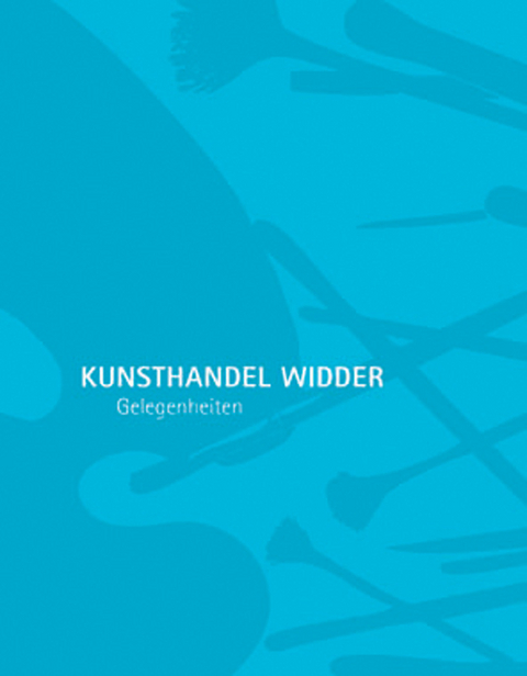 Kunsthandel Widder – Gelegenheiten